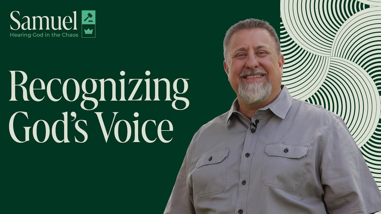 Recognizing God’s Voice | Samuel – Hearing God in the Chaos | Jeff Griffin (Full Service)