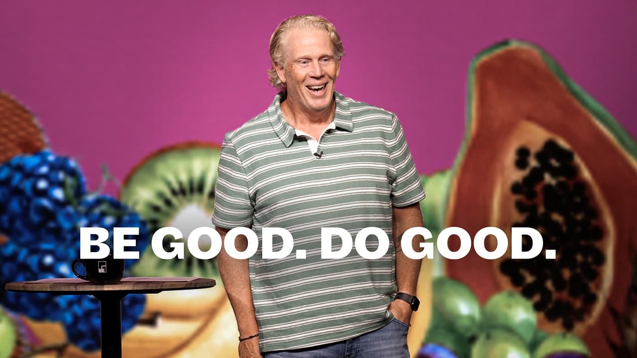 Be Good. Do Good.