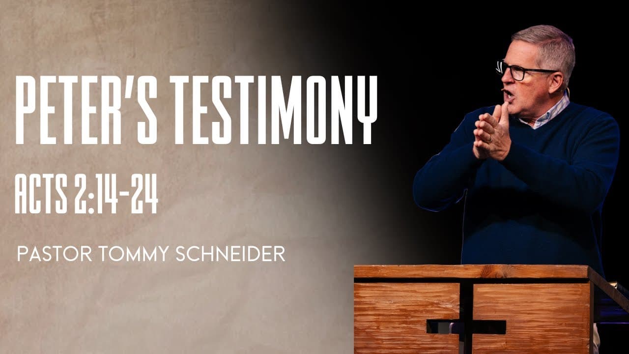 Acts 2:14-24 || Peter's Testimony