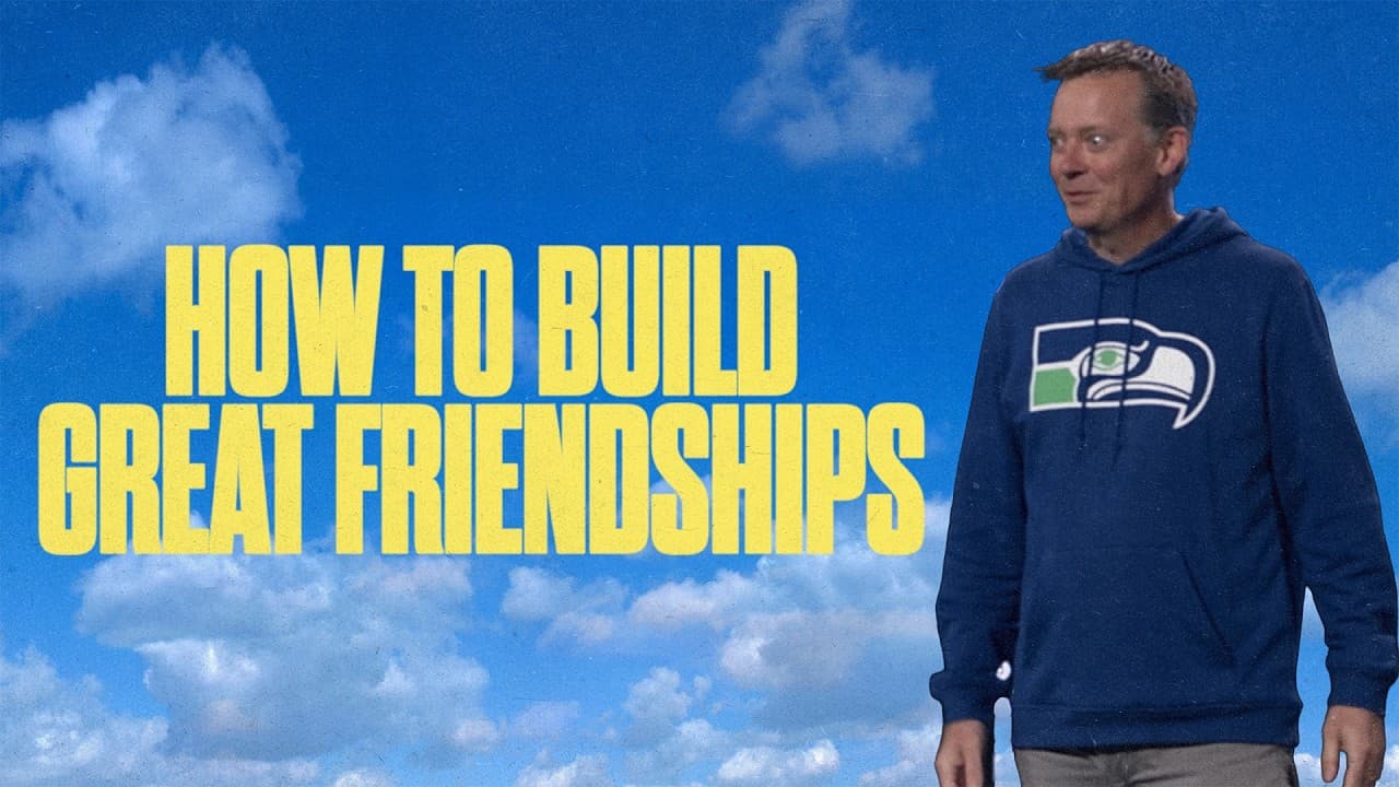 How to Build Great Friendships | Dave Nelson