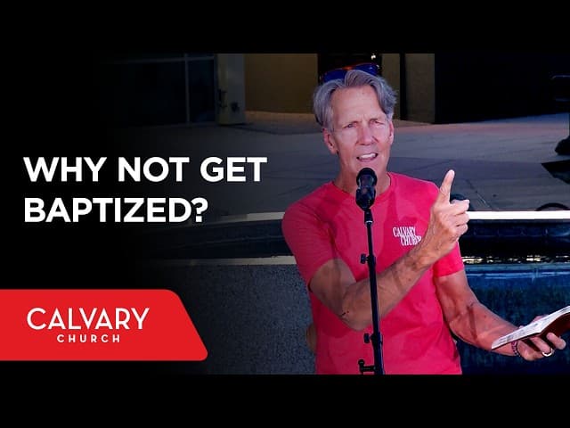 Wednesday 6:30 PM Outdoor Baptism Service - Skip Heitzig