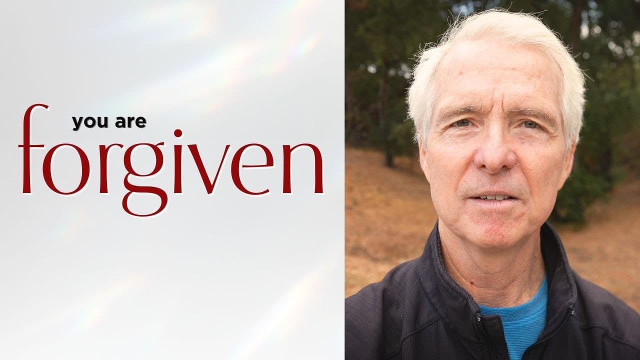 "You are Forgiven" | John Ortberg