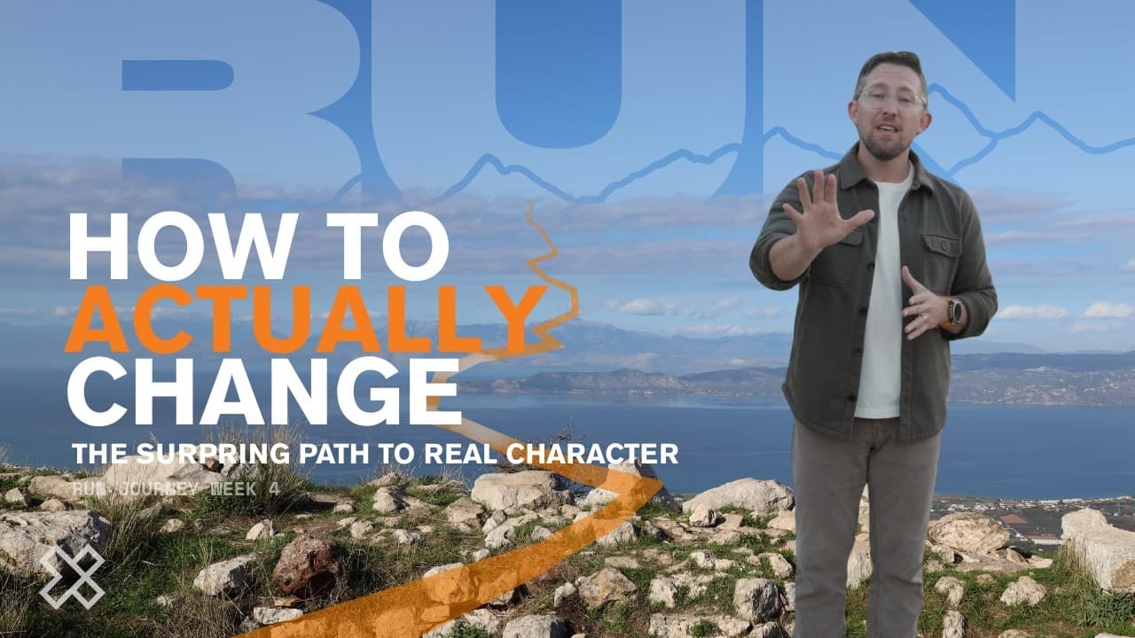 How to Actually Change | The Surprising Path to Real Character (Run Journey Week 4)