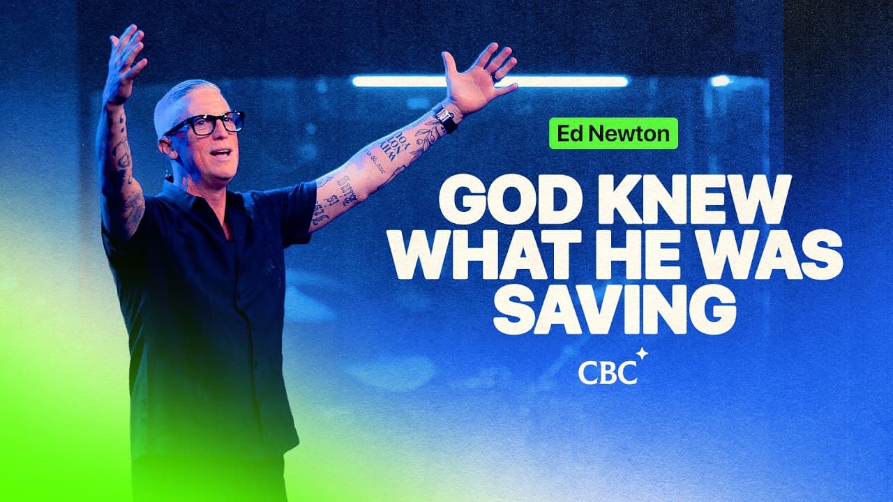 God Knew What He Was Saving