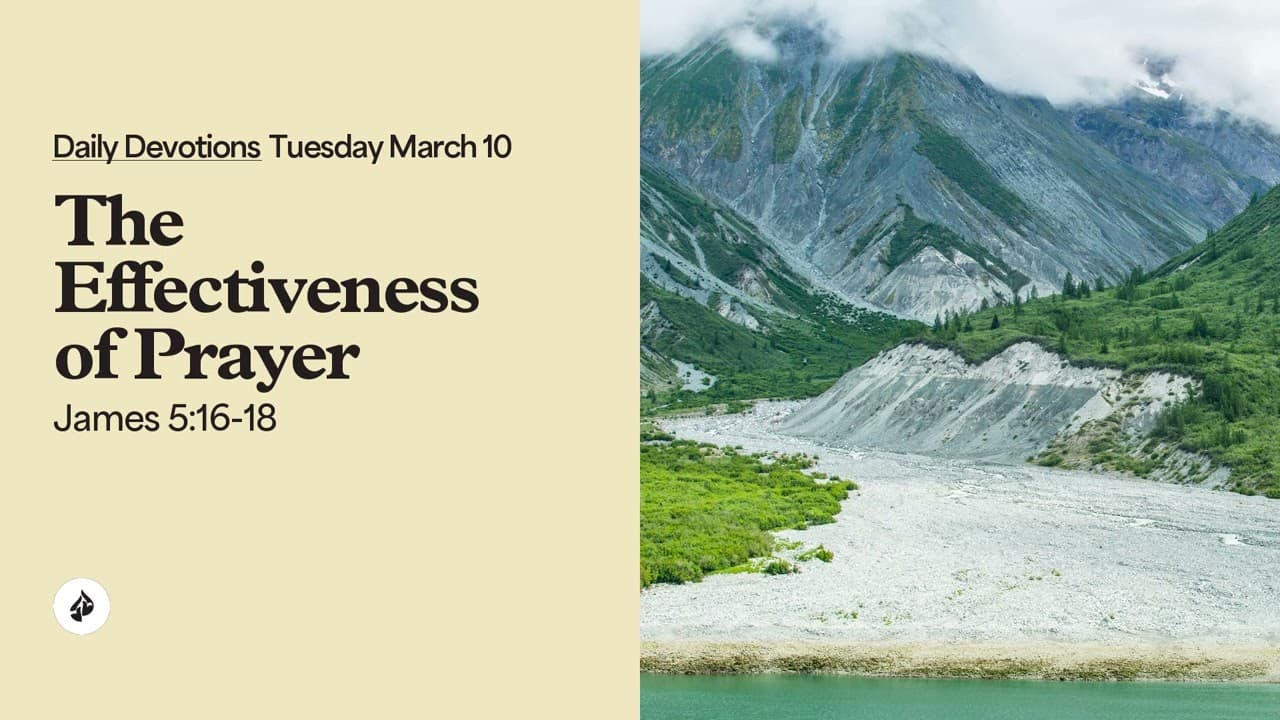 The Effectiveness of Prayer – Daily Devotional