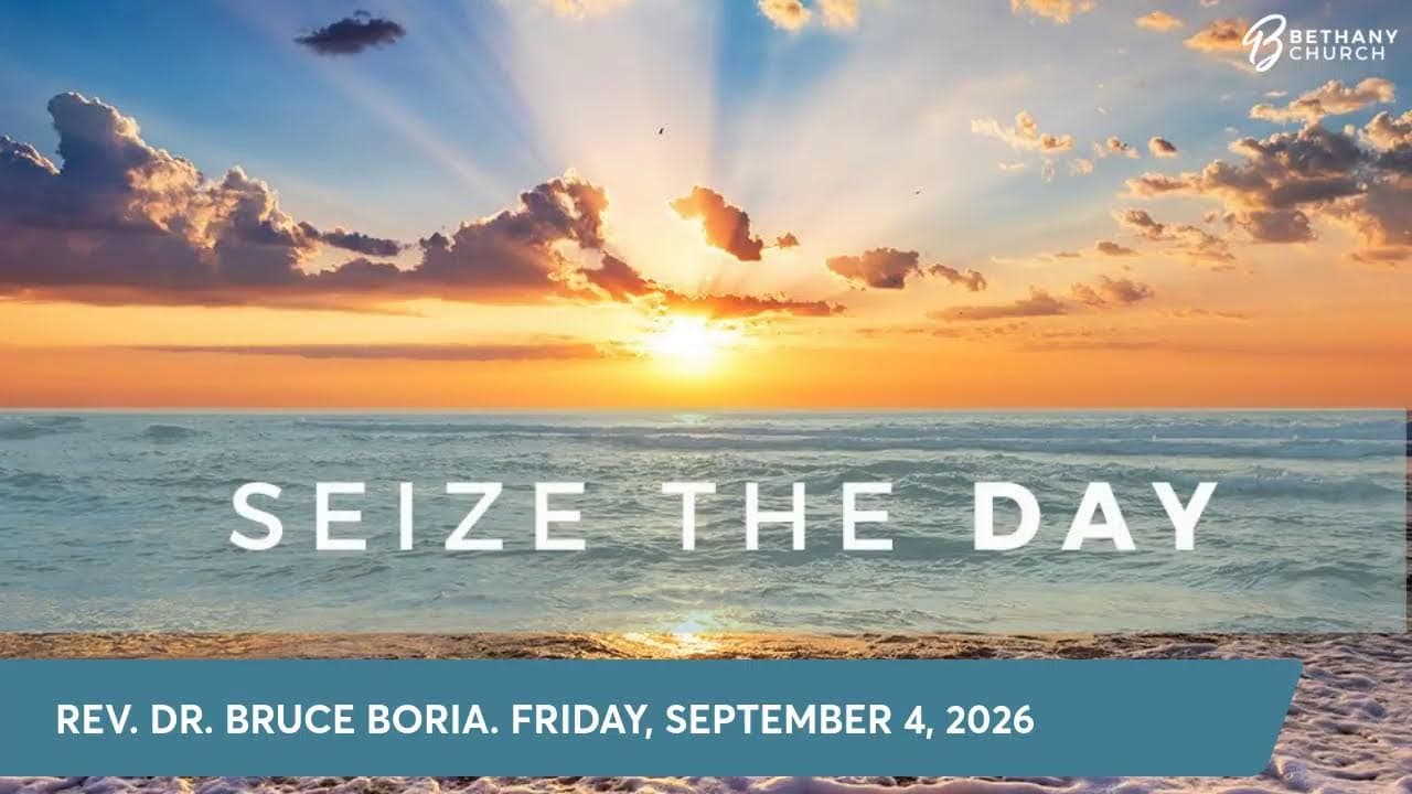 SEIZE THE DAY. FRIDAY, SEPTEMBER 4, 2026
