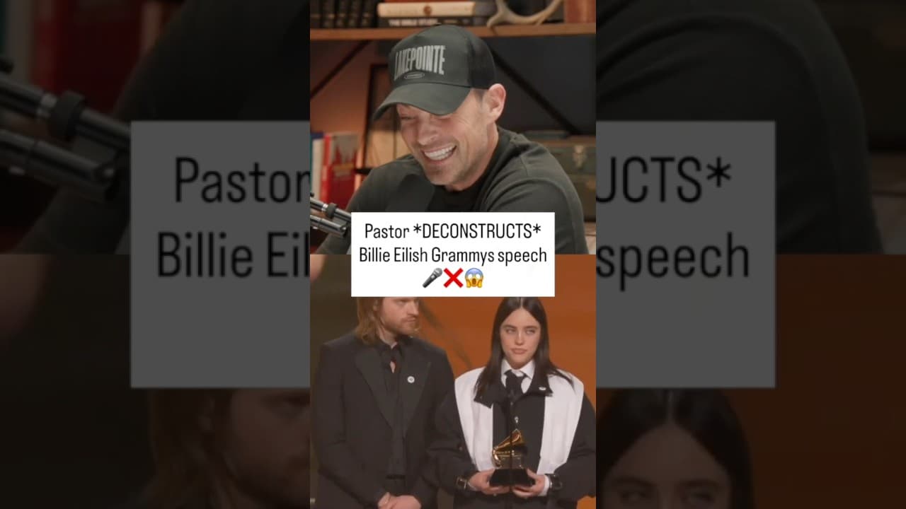 Pastor *DECONSTRUCTS* Bill Eilish's viral Grammys speech