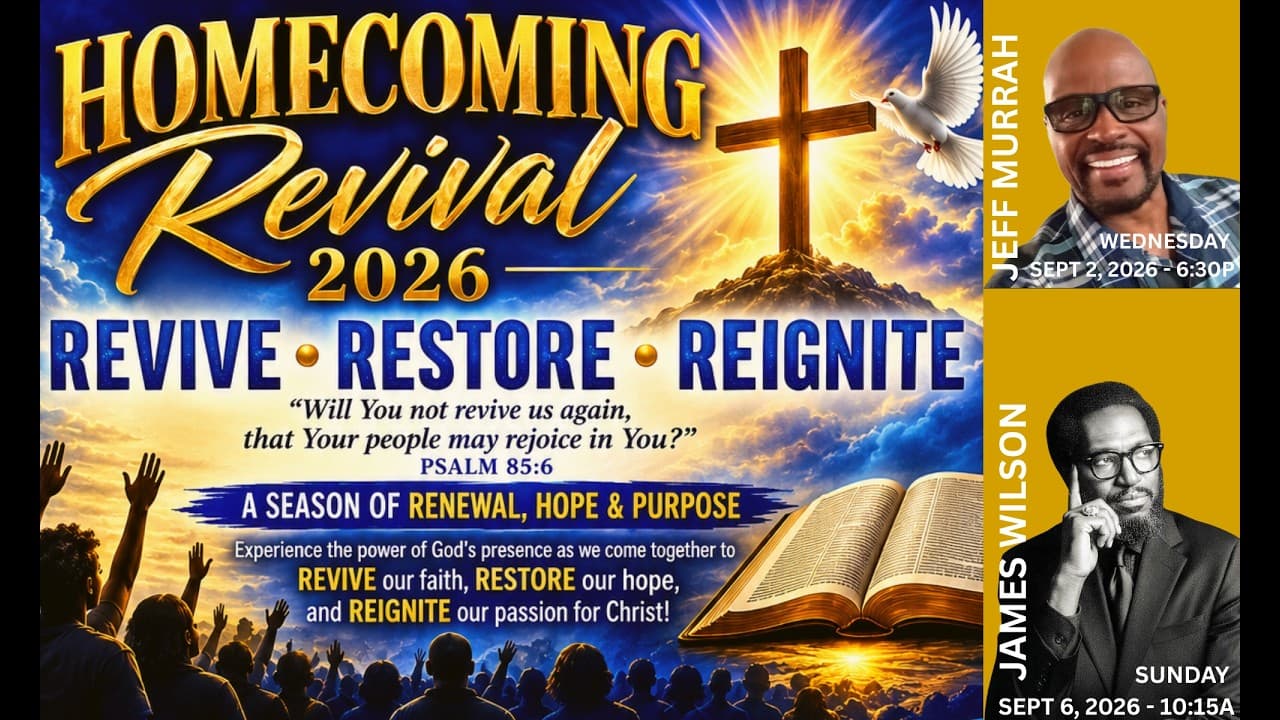 Homecoming Revival 2026 9.2.26 Missouri City Church of Christ