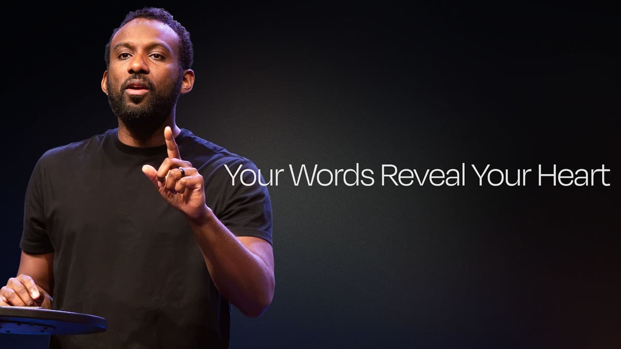 Your Words Reveal Your Heart | Book of James | DJ Heyward