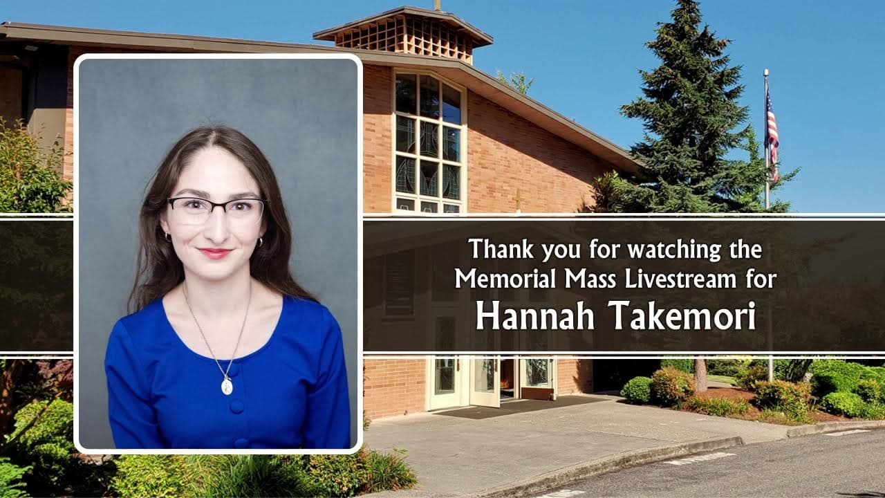 Memorial Mass for Hannah Takemori
