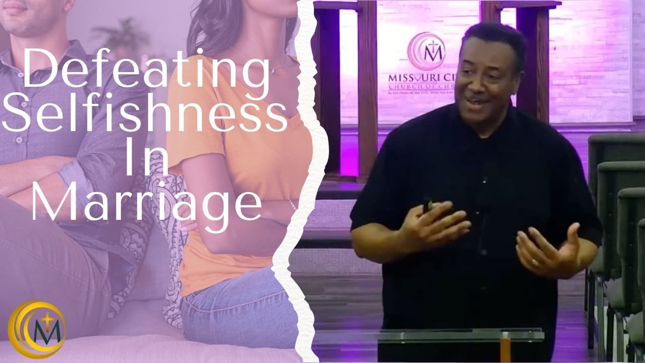Defeating Selfishness In Marriage