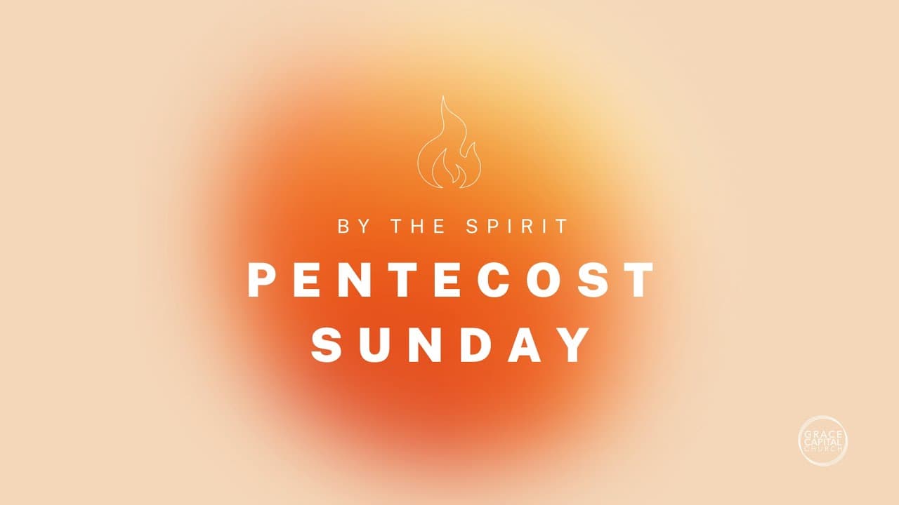 Filled with Life: Why Pentecost Still Matters Today
