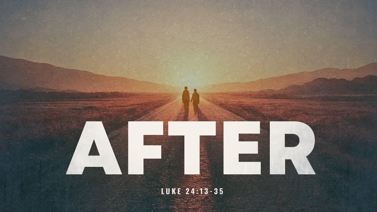 After | Standalone Sunday Message | Pastor Matt Manno