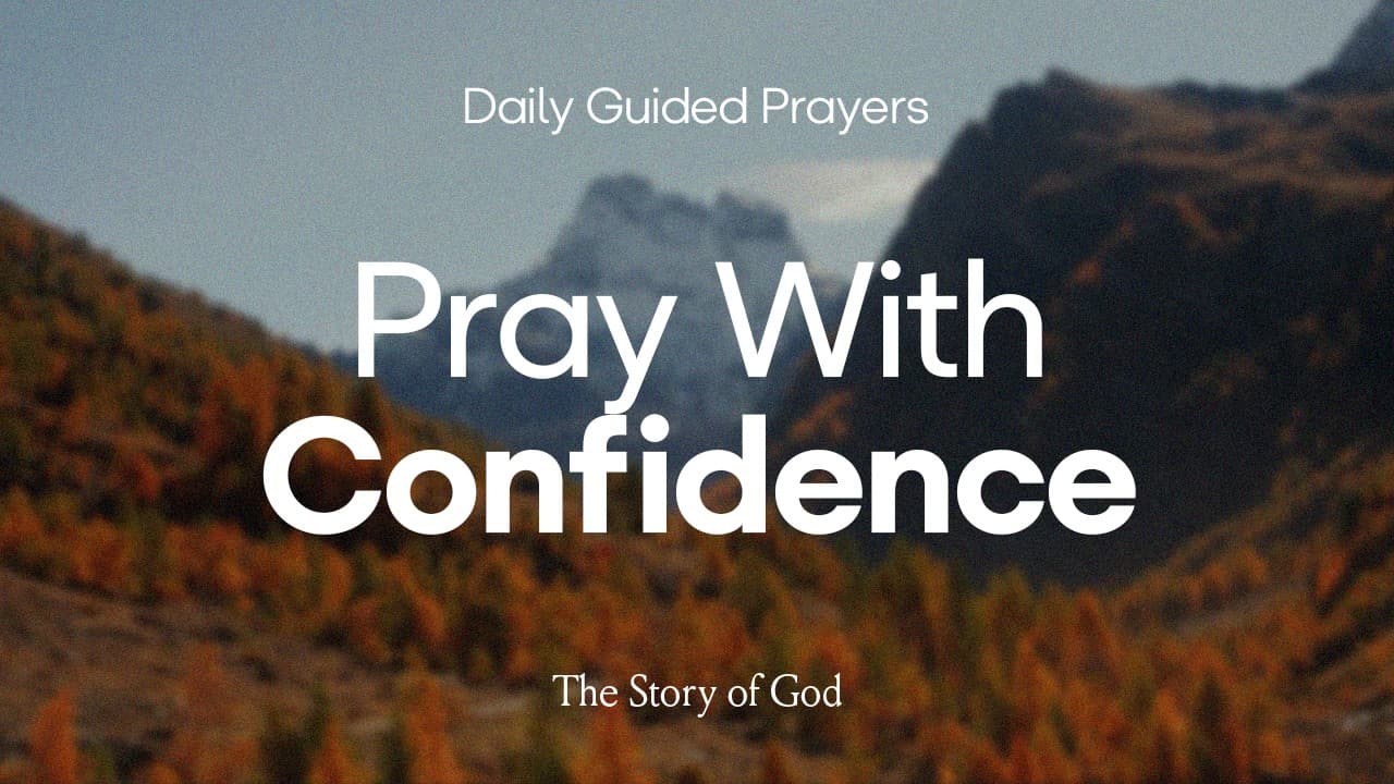 Pray With Confidence