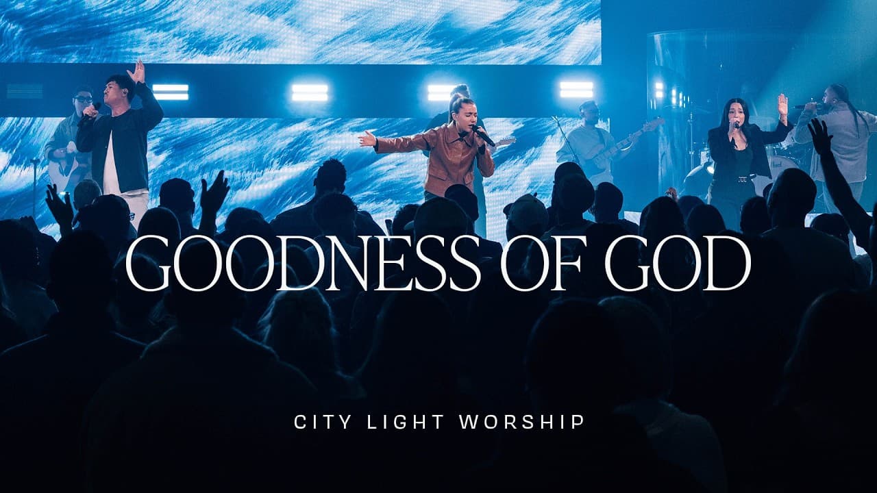 Goodness Of God (flow) | City Light Worship