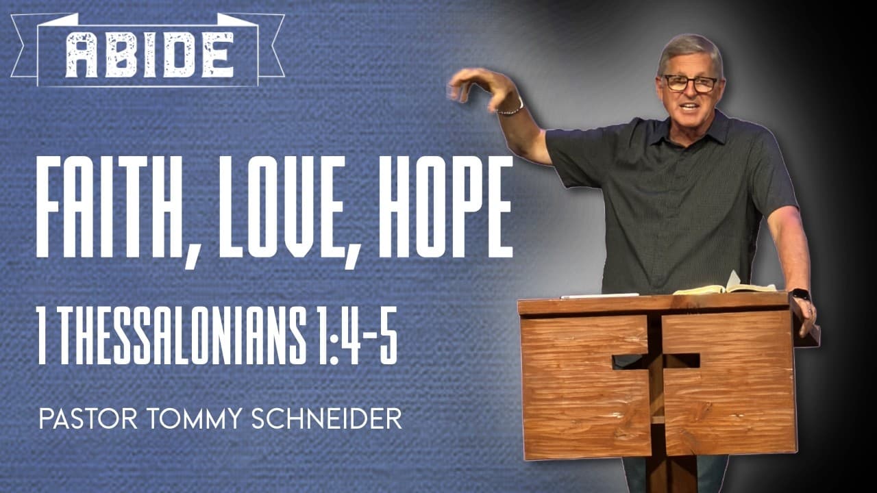 1 Thessalonians 14-5 || Faith, Love, Hope