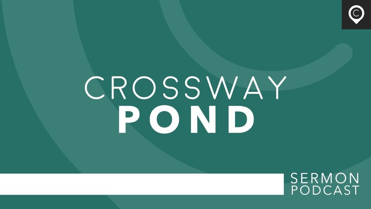 Crossway Sunday Service