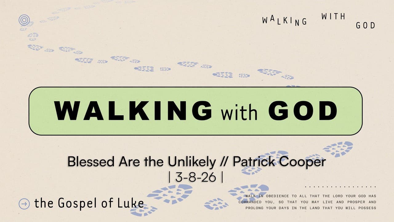 Blessed Are the Unlikely // Patrick Cooper