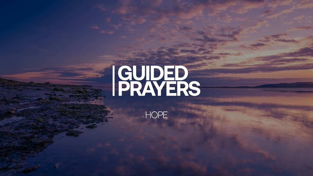 Meditating On The Living Hope | Guided Prayers