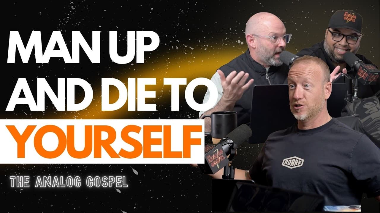 Toxic Masculinity Doesn't Exist in Christianity | The Analog Gospel Podcast | Ep. 13