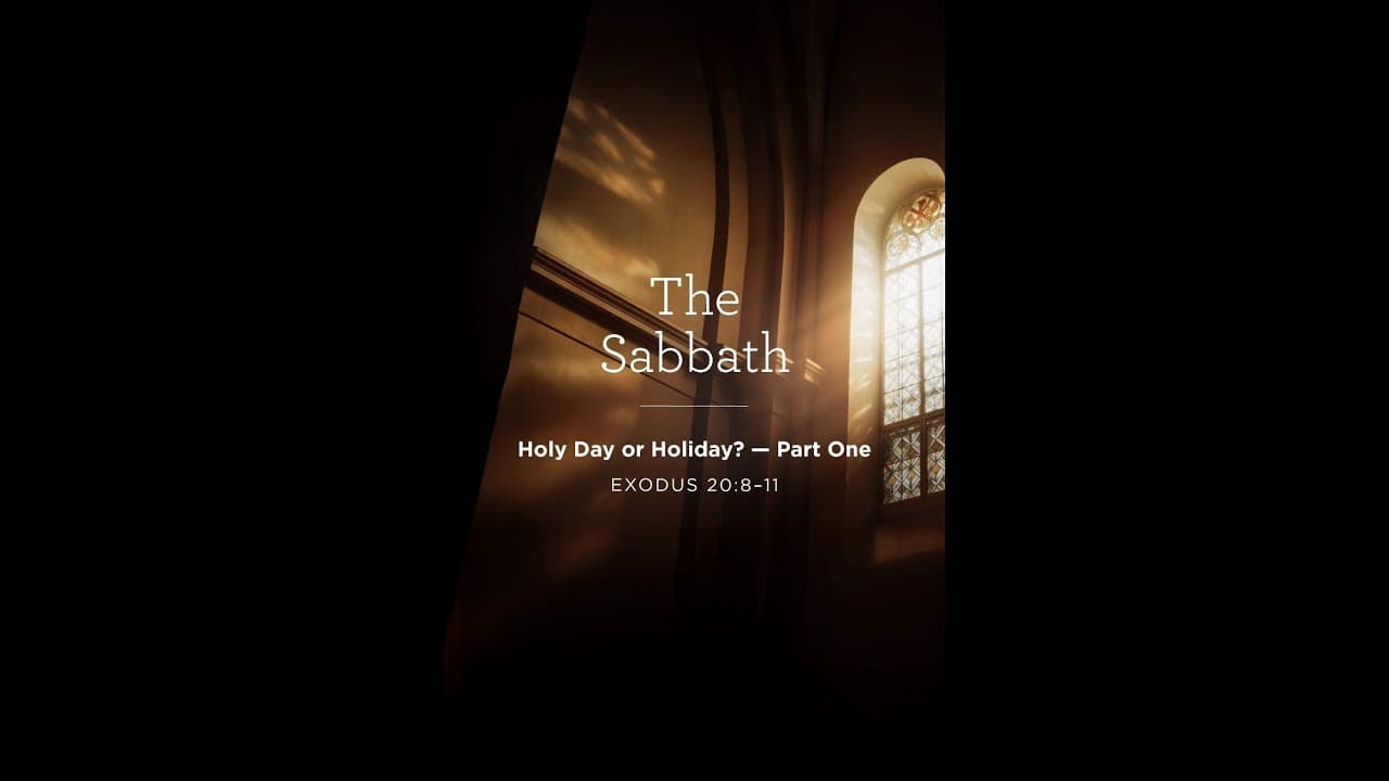 Sermon: "Holy Day or Holiday? — Part One"