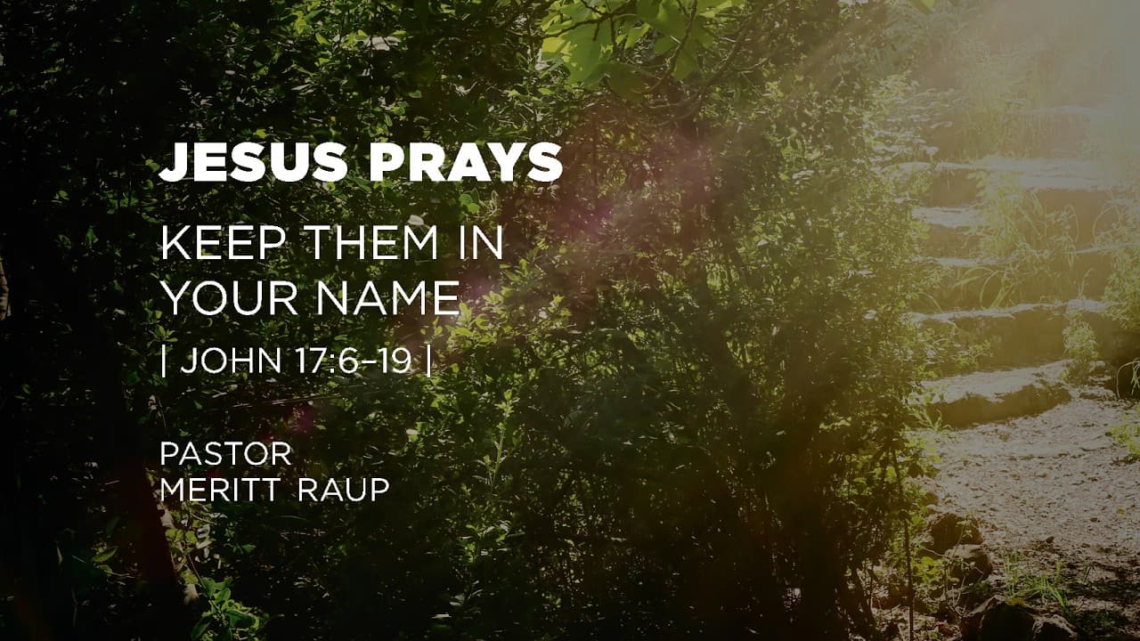 Classic | Meritt Raup | Keep Them in Your Name