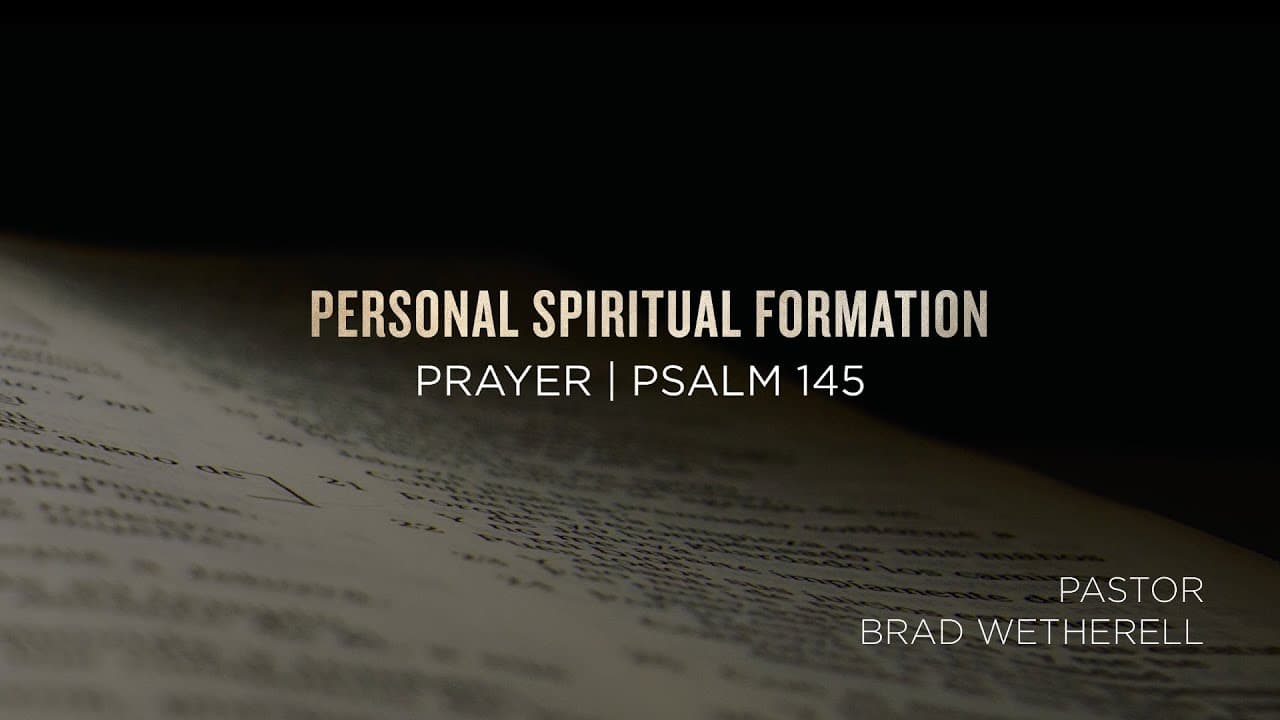 Classic | Brad Wetherell | Prayer