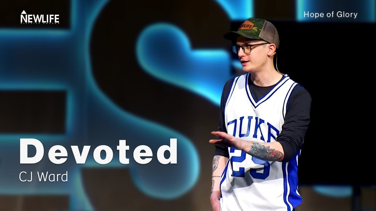 Devoted | Hope Of Glory | CJ Ward