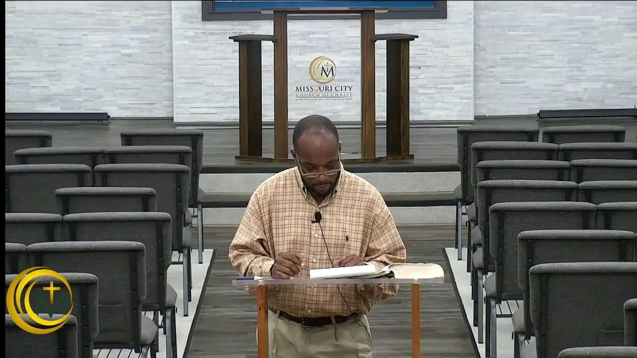 Missouri City Church of Christ Live Stream