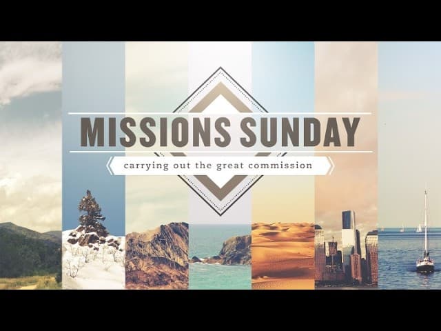 Missions Sunday May 2026