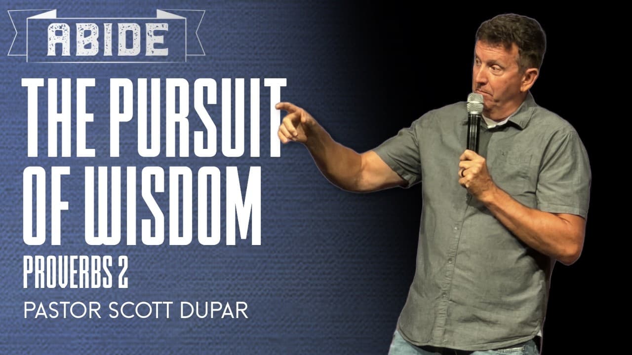 The Pursuit of Wisdom || Proverbs 2:1-8