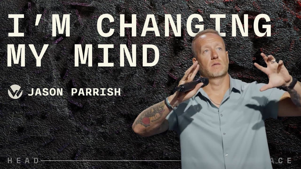 Repentance means to change your mind | Jason Parrish | June 15, 2025