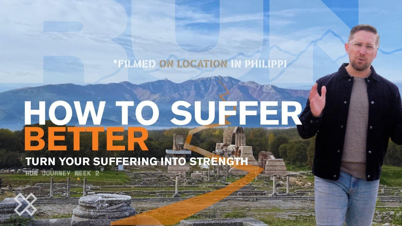 How to Suffer Better | Turn Your Suffering Into Strength (Run Journey Week 2)