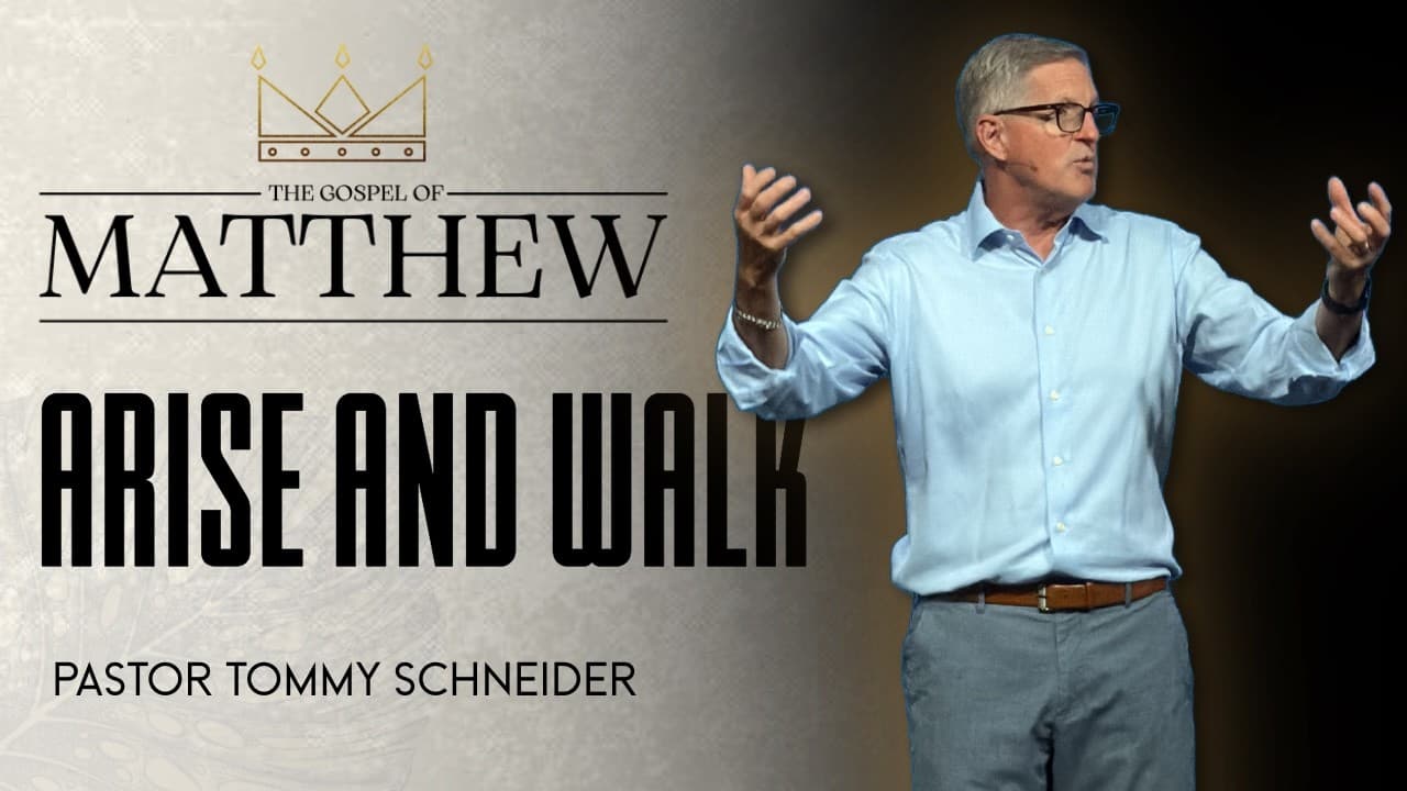 Arise and Walk || Matthew 9:1-13