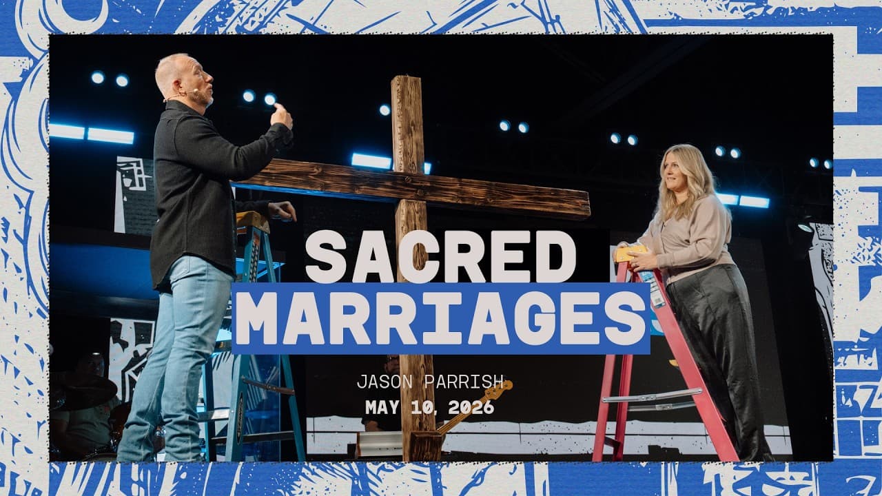 Why Half of Marriages Fail (And How to Be the Other Half) | Jason Parrish | May 10, 2026