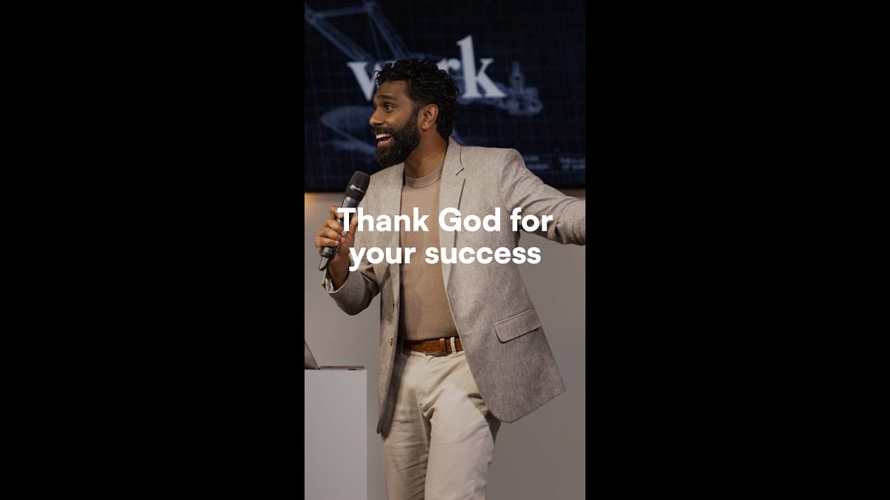 Thank God for your success