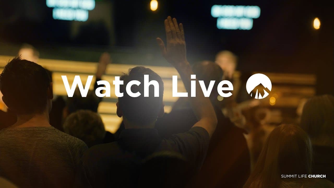 Summit LIFE Church Livestream I 10:30am Sunday Morning