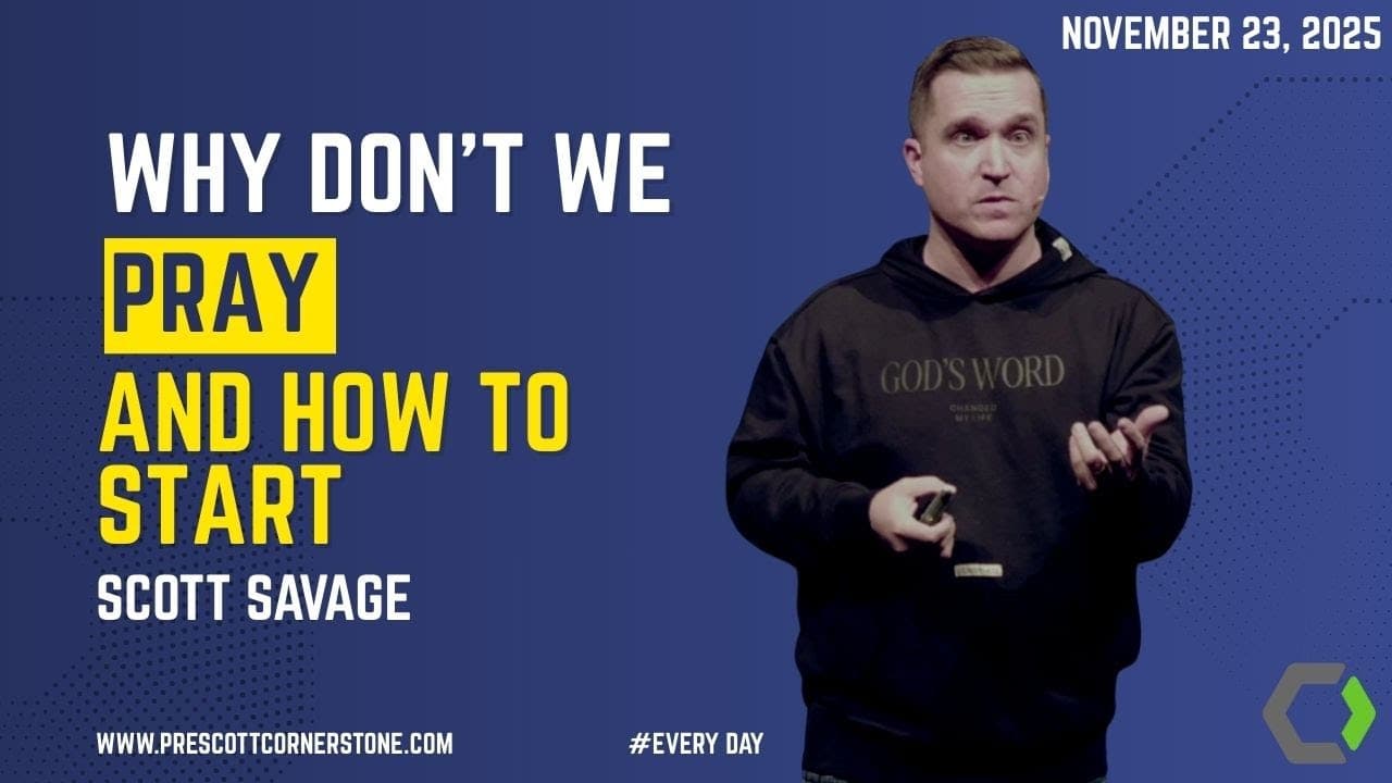 Why Don’t We Pray (And How to Start)