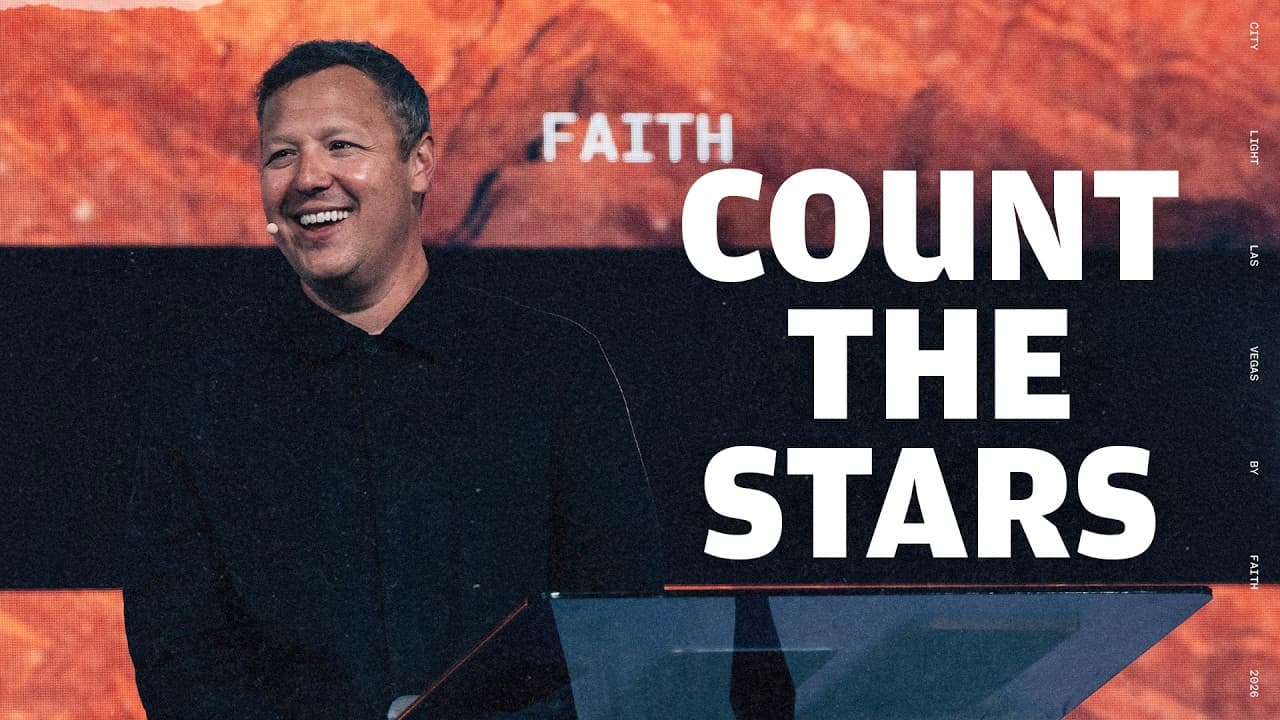 Count the Stars | Jabin Chavez | City Light Church