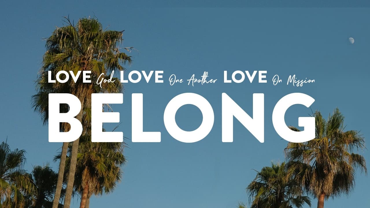 Belong | Pastor Tommy Schneider