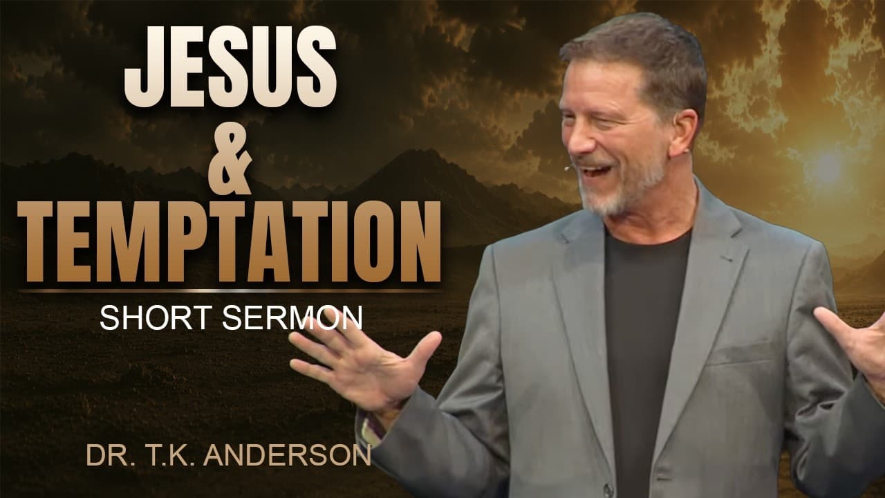 Jesus & Temptation: The Jesus Path | Short Sermon with Dr. T.K. Anderson