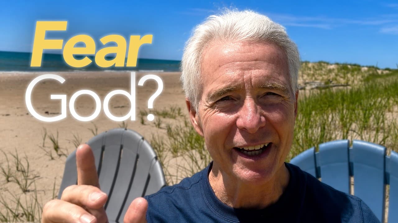 What Does It Mean to Fear God?