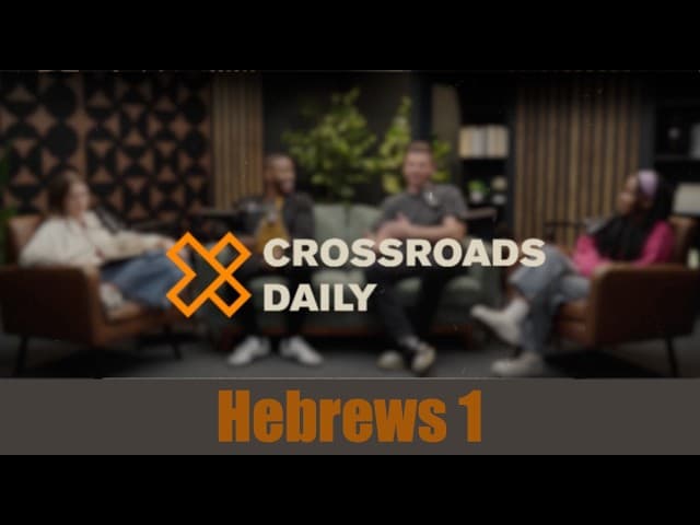 Daily Scripture Podcast | Hebrews 1