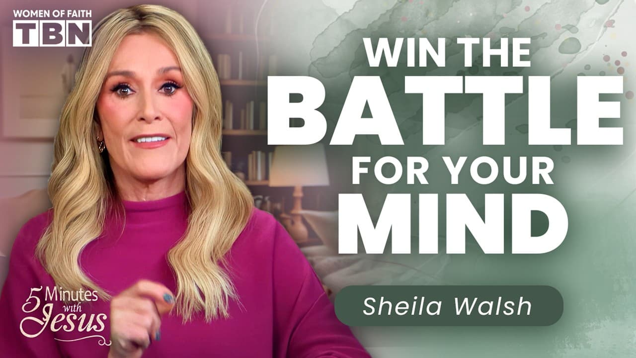Find God's PEACE & Win the Battle for Your Mind! | 5 Minutes with Jesus | Women of Faith on TBN
