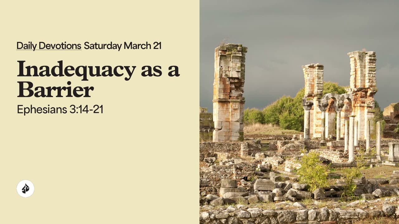 Inadequacy as a Barrier – Daily Devotional