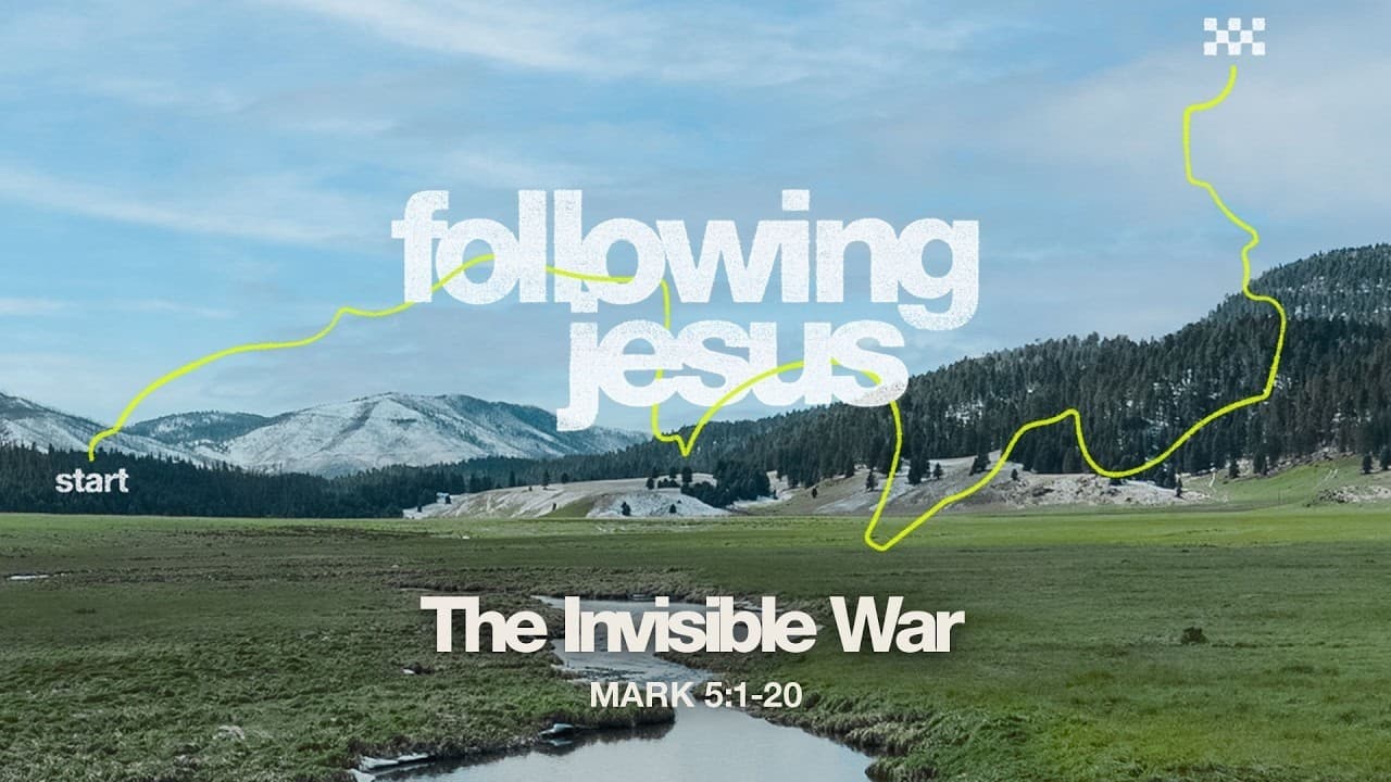Sunday 11:00 AM Service: The Invisible War - Mark 5:1-20 - Skip Heitzig