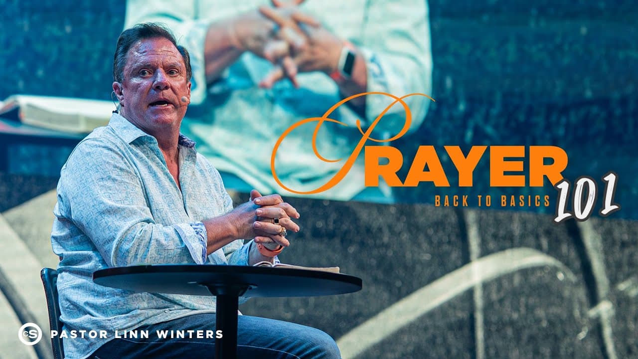 Prayer | Cornerstone Church | Pastor Linn Winters