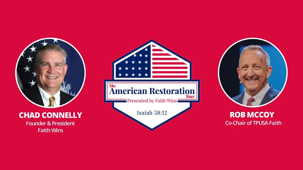 The American Restoration Tour - Chad Connelly & Rob McCoy
