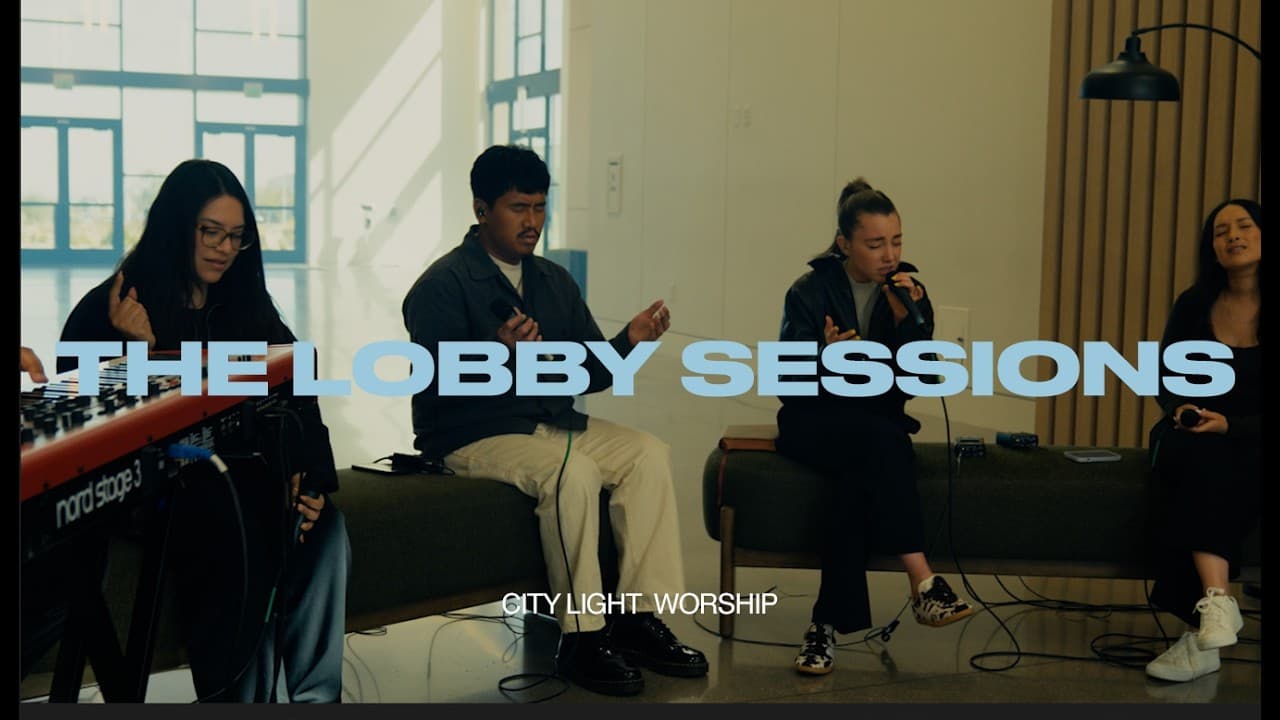 Lobby Session | City Light Worship