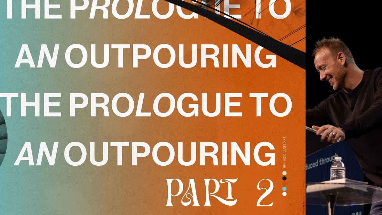 The Prologue To An Outpouring (Part II) | Jason Parrish | January 22, 2023